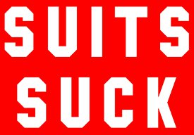 Suits Suck Entourage TV Show